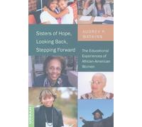 Audrey P. Watkins Sisters of Hope, Looking Back, Stepping Forward (Tascabile)
