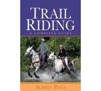 Audrey Pavia Trail Riding (Tascabile)