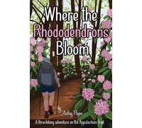 Audrey Payne Where the Rhododendrons Bloom (Tascabile)