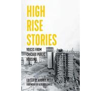 Audrey Petty High Rise Stories (Tascabile) Voice of Witness