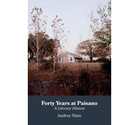 Audrey Slate Forty Years at Paisano (Tascabile)