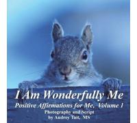 Audrey Tait I Am Wonderfully Me (Tascabile) I Am Wonderfully Me