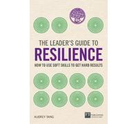 Audrey Tang The Leader's Guide to Resilience (Tascabile) Leader's Guide