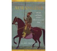 Audrey Truschke Aurangzeb (Copertina rigida)