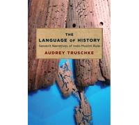 Audrey Truschke The Language of History (Copertina rigida)