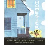 Audrey Vernick Liz Garton Scanlon Homesick (Copertina rigida)