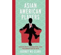 Audrey Wu Clark Asian American Players (Tascabile)