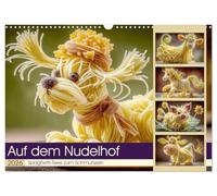 Auf dem Nudelhof. Spaghetti-Tiere zum Schmunzeln (Wandkalender 2026 DIN A3 quer), CALVENDO Monatskalender: Ein außergewöhnlicher Tier-Kalender für ein Jahr voller guter Laune