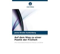 Auf dem Weg zu einer Poetik der Freiheit: Eine interpretative Analyse von Ricoeur und Dante