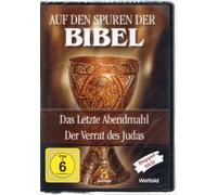 Auf den Spuren der Bibel - 2 Folgen - Das letzte Abendmahl + Der Verrat des Judas