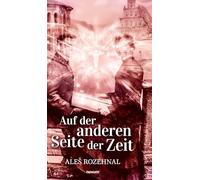 Auf der anderen Seite der Zeit