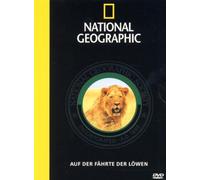 Auf der Fährte der Löwen - National Geographic