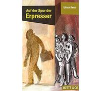 Auf der Spur der Erpresser: Motte & Co 01: 1