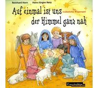 Auf einmal ist uns der Himmel ganz nah. CD