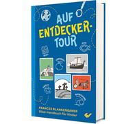 Auf Entdeckertour: Bibel-Handbuch für Kinder