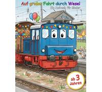 Auf großer Fahrt durch Wesel - Ein Malbuch für Kinder: vom Historischen Schienenverkehr Wesel e.V.