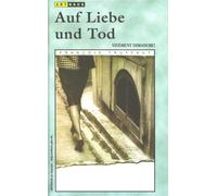 Auf Liebe und Tod