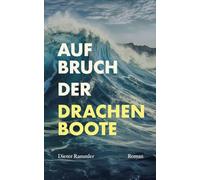 Aufbruch der Drachenboote