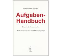 Aufgaben-Handbuch Deutsch als Fremdsprache: Abriß einer Aufgaben- und Übungstypologie
