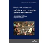 Aufgaben- und Lernkultur im Deutschunterricht (Copertina rigida)
