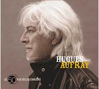 Les 50 + belles hugues aufray