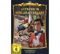 Aufruhr im Schlaraffenland