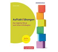 Auftaktübungen - Mathematik - Klasse 4: Das tägliche Ritual zum Unterrichtsbeginn - Buch