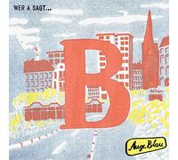 Auge Blau - Wer a Sagt...