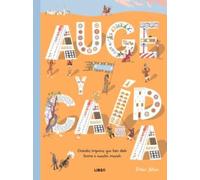 Auge y Caída: Grandes Imperios que han Dado Forma a Nuestro Mundo: 1