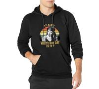 AUGFINDADREAM It Aint White Buy Day Is It Spivey True Romanceovie Vintageens Hoody XXL