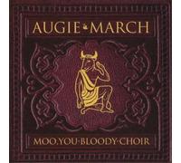 Augie March Moo You Bloody Choir (CD) Album
