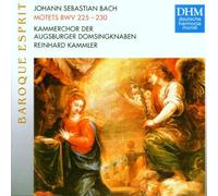 Augsburger Domsingknaben - Motets Bwv 225-230