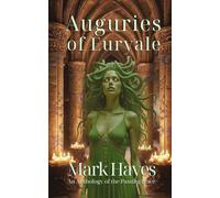 Auguries of Euryale: An Anthology of the Passing Place