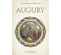 Augury: Book I of The Ashara Covenant