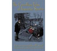 August A. Imholtz Byron W. Se The Carrollian Tales of Inspector Spe (Tascabile)