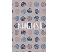 AUGUST: August Journal | Minimalist Daily Notebook for Back to School Planning & End-of-Summer Reflections | 200 Lined Pages | 5.5 x 8.5 in | Monthly Themed Notepad for August | Bleed | Paperback