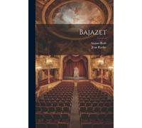August Bode Jean Racine Bajazet (Tascabile)