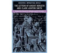 August Derleth Clark Ashton Smith David E. S Impractical Devils Ecc (Tascabile)
