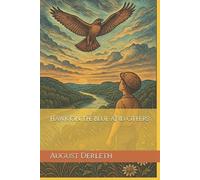 August Derleth Hawk on the Blue and Others (Tascabile)