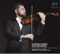 August Duranowski Duranowski/Kaczkowski: First Polish Caprices for Violin (CD)