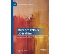 August H. Nimtz Marxism versus Liberalism (Tascabile) Marx, Engels, and Marxisms