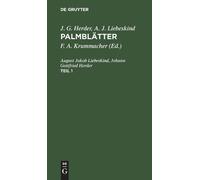 August Jakob Liebeskind Joha J. G. Herder; A. J. Liebeskind: (Copertina rigida)