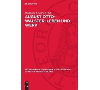 August Otto-Walster. Leben Und Werk (Copertina rigida)