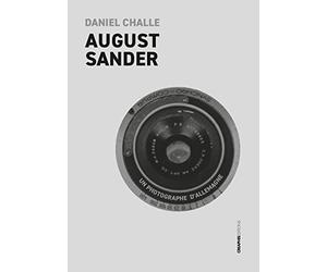 August Sander: Un photographe d'Allemagne