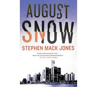 August Snow: 1