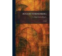 August Strindberg: A Study