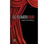 August Strindberg El cuarto rojo (Tascabile)