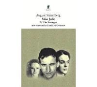 August Strindberg Miss Julie and The Stronger (Tascabile)