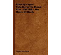 August Strindberg Plays By August Strindberg (Tascabile)