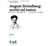 August Strindberg: scritti sul teatro
